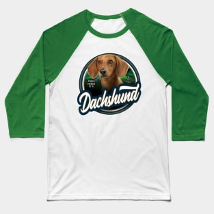 Dachshund proud owner Baseball T-Shirt